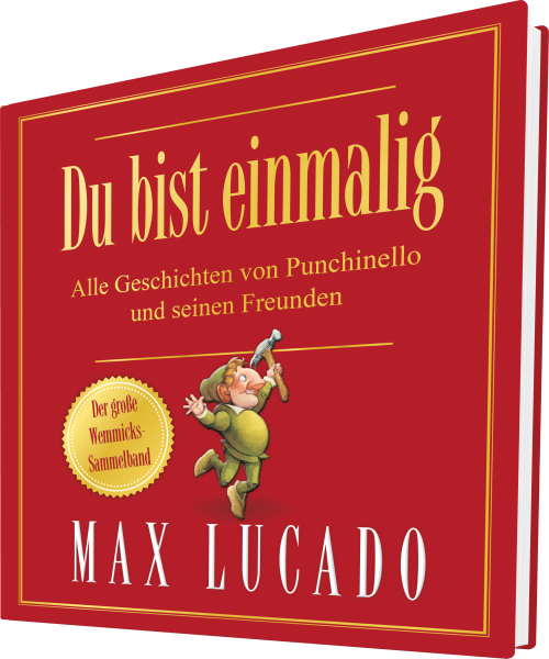 Bist lucado max text einmalig du Du bist