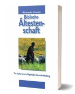 Biblische Ältestenschaft - Alexander Strauch | CB-Buchshop