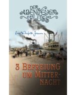 Befreiung um Mitternacht (3) - Lois Walfrid Johnson | CB-Buchshop | 256173000