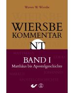 Wiersbe Kommentar NT (1) - Matthäus bis Apostelgeschichte | CB-Buchshop