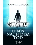 55 Antworten auf Fragen zum Leben nach dem Tod