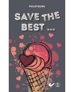 Save the best...