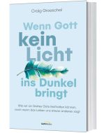 Wenn Gott kein Licht ins Dunkel bringt