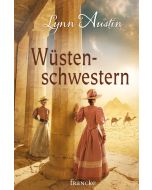 Wüstenschwestern - Lynn Austin | CB-Buchshop | 332071000