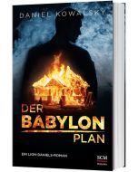 Der Babylon-Plan - Daniel Kowalsky | CB-Buchshop