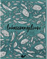 Das Lukasevangelium - Selina Sievers | CB-Buchshop