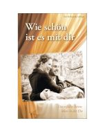 Wie schön ist es mit dir - Tim / Beverly LaHaye | CB-Buchshop