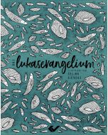 Das Lukasevangelium - Schmuckausgabe - Selina Sievers | CB-Buchshop