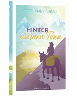 Hinter eisernen Toren - Geoffery Bull | CB-Buchshop