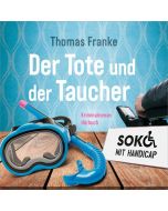 Soko mit Handicap: Der Tote und der Taucher - Hörbuch