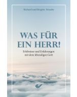 Was für ein Herr! - Richard / Brigitte Straube | CB-Buchshop