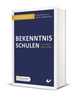 Bekenntnis Schulen - Wurster / Hageböck | CB-Buchshop