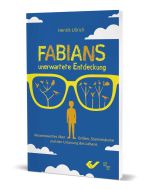 Fabians unerwartete Entdeckung - Henrik Ullrich | CB-Buchshop