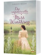 Die wundervolle Miss Winthrop - Carolyn Miller| CB-Buchshop