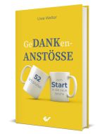 GeDANKen-ANSTÖSSE - Uwe Walter | CB-Buchshop