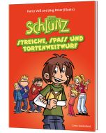 Der Schlunz - Streiche, Spass und Tortenweitwurf | CB-Buchshop