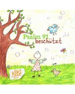 Psalm 91 - beschützt