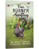 Der Hühnerausflug - Sabine Kähler | CB-Buchshop