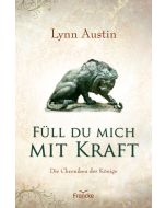 Lynn Austin - Füll du mich mit Kraft (francke) - Cover 2D