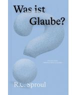 Was ist Glaube?