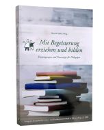 Mit Begeisterung erziehen und bilden - Henrik Mohn | CB-Buchshop