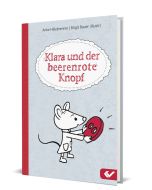 Klara und der beerenrote Knopf - Hillebrenner | CB-Buchshop