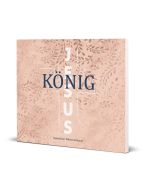 König Jesus, Jugendchor Mitternachtsruf | CB-Buchshop | 271599000