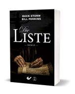 Buck Storm, Bill Perkins - Die Liste
