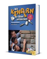 Mit Kindern die Bibel entdecken 2 - Christiane Volkmann | CB-Buchshop