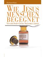 Wie Jesus Menschen begegnet, Eberhard Platte