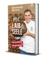 Mit Laib & Seele - Karl Dietmar Plentz | CB-Buchshop