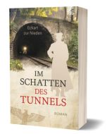 Im Schatten des Tunnels
Eckart zur Nieden
CB-Buchshop 3D Cover