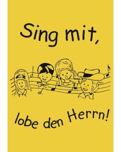 Sing mit, lobe den Herrn!