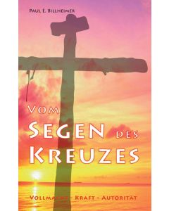 Vom Segen des Kreuzes