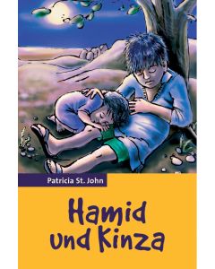 Hamid und Kinza - Patricia St. John | CB-Buchshop | 255567000