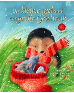 Der kleine Igel und das große Geschenk