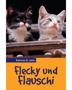 Flecky und Flauschi - Patricia St. John | CB-Buchshop | 255558000
