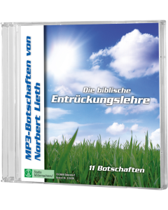 Die biblische Entrückungslehre, Norbert Lieth