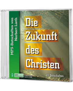 Die Zukunft des Christen, Norbert Lieth