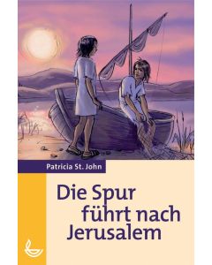 Die Spur führt nach Jerusalem - Patricia St. John | CB-Buchshop | 255565000