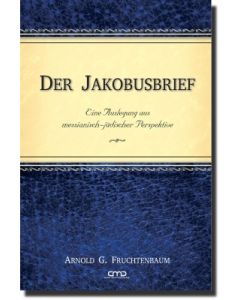 Der Jakobusbrief, Arnold G. Fruchtenbaum