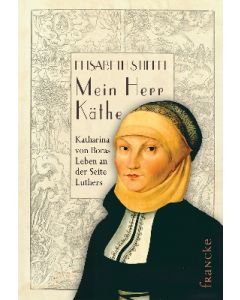 Mein Herr Käthe - Elisabeth Stiefel | CB-Buchshop | 331037000