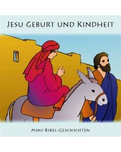 Jesu Geburt und Kindheit