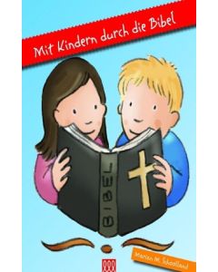 Mit Kindern durch die Bibel