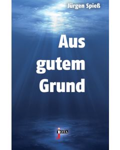 Aus gutem Grund, Jürgen Spieß