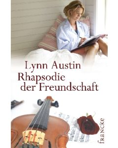 Rhapsodie der Freundschaft