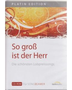 So groß ist der Herr - CD-ROM