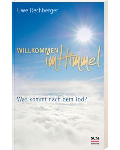 Willkommen im Himmel