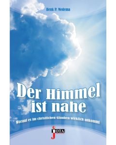 Der Himmel ist nahe, Henk P. Medema