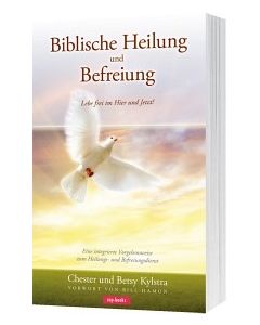 Biblische Heilung und Befreiung